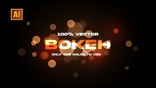 HOW TO CREATE A BOKEH EFFECT (BLURRED BACKGROUND) IN ADOBE ILLUSTRATOR. 100% VECTOR EFFECT.