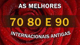 ️As Melhores Românticas Anos 70, 80 e 90 -  As Melhores Músicas Antigas