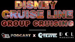 Cruisin’ with a Crew: A Group Cruise on Disney Cruise Line