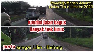 Roadtrip Medan Jakarta Lintas Timur Sumatra 2024 || part9 || Jambi Palembang