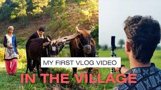 My First Vlog ।। In The Village 