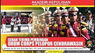 DRUM CORPS PELOPOR CENDRAWASIH AKPOL