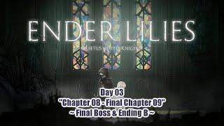 「 Ender Lilies: Quietus of the Knights (PS5) 」 Full Playthrough ~ "Day 03"