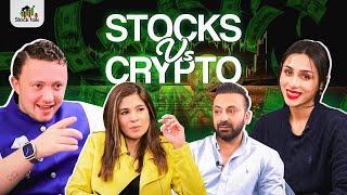 Stocks Vs Crypto | ft. Ayesha Omer - Josh Roizen - Amir Anees | STOCK TALK