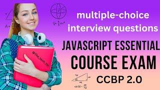 JavaScript |  Essential | Course | Exam | MCQ'S | CCBP 2.0 | FRONTEND | CODING | INTERVIEW QUESTIONS