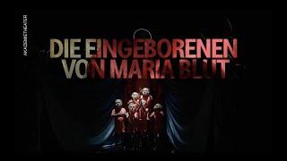 TEASER: DIE EINGEBORENEN VON MARIA BLUT