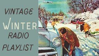 Winter Radio Playlist - The Best of Vintage Music