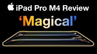 This iPad is MAGICAL!! - M4 iPad Pro Review