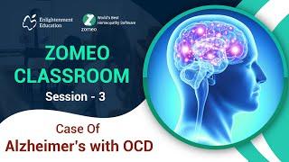 Zomeo Homeopathy Software: Case of Alzheimer OCD