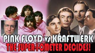 PINK FLOYD vs KRAFTWERK | The Super-i-ometer Returns!!!