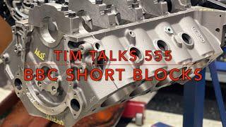 Tim Talks 555ci BBC Short Blocks