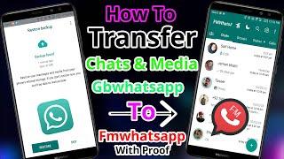 How To Transfer GB Whatsapp  Chats & Media Files To FM WhatsApp In 2023 | Backup Data To Fmwhatsapp