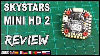 SkyStars F405 Mini HD2 - Flight Controller Review