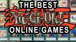 BEST YUGIOH ONLINE GAMES FOR DUELING/PLAYING YUGIOH ONLINE (PROS/CONS OF GAMES)