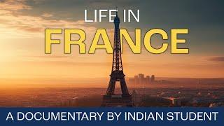 What Life is Really Like For Indian Students in France | Studying in France | Study Abroad