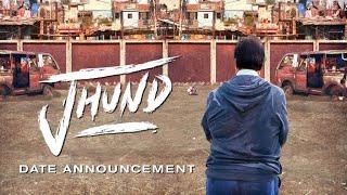 Jhund - Announcement Date | Amitabh Bachchan | Nagraj Manjule | 8th May 2020