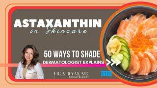 Astaxanthin for Skin