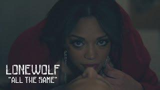 LoneWolf - All Tha Same