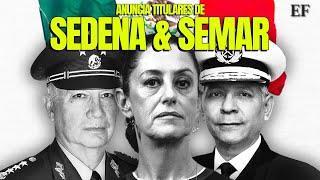 GABINETE Claudia Sheinbaum | Ellos serán los titulares de la SEDENA y SEMAR