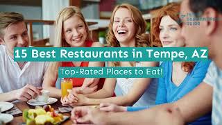 15 Best Restaurants in Tempe, AZ