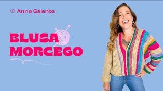 Blusa de Crochê PASSO A PASSO | Blusa Morcego| Anne Galante