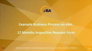 eBA: Example of Business Process- 12 Months Inspection Request Form