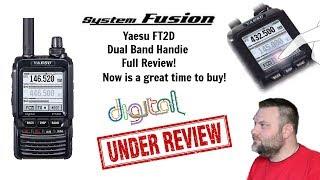 Yaesu FT2D System Fusion C4FM Dual Band Handie Full Review! Now is a great time to buy!