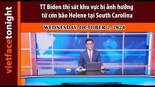 VF Tonight | TT Biden thị sát khu vực bị ảnh hưởng từ cơn bão Helene tại South Carolina | 10/2/24