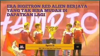 ERA NYA BIGETRON RED ALIEN BERJAYA TIDAK SEMUA TIM BISA MENDAPATKAN NYA