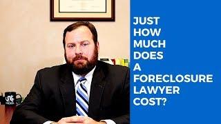 How much does a foreclosure attorney cost?