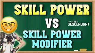 Skill Power vs Skill Power Modifier | The First Descendant Guide