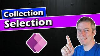 How to create a Collection from your Selection in Power Apps
