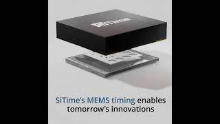 SiTime MEMS Timing: Precision for AI, Automotive, and Aerospace