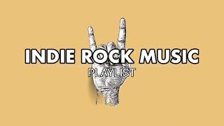 Indie Rock Music | Ultimate Playlist for Indie Lovers