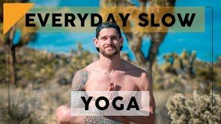 30 Minute Slow Vinyasa Yoga Class for Every Day