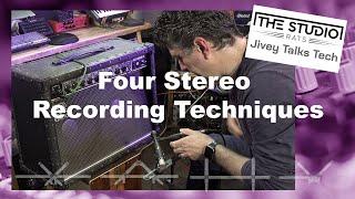 Mastering Four Stereo Recording Techniques