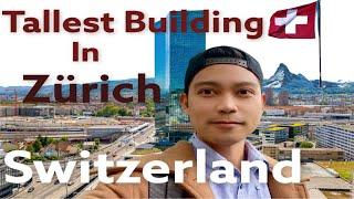 Tallest Building in Zurich Switzerland | Prime Tower | Clouds | Pinoy in Switzerland