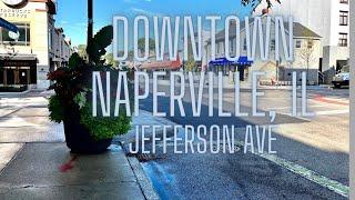 Downtown Naperville, IL Driving Tour /Living in Naperville IL / Driving Tour