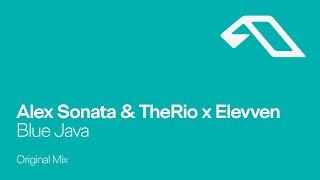 Alex Sonata & TheRio x Elevven - Blue Java