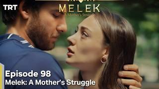 Melek A Mother's Struggle 2nd Season Episode 98