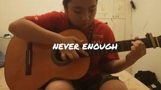 Never Enough - The Greatest Showman (Fingerstyle guitar cover by Megan Alexis