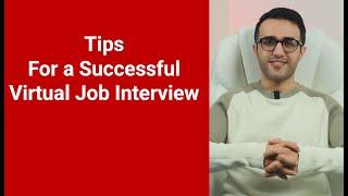 Tips for a successful virtual job interview