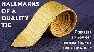 Hallmarks of a Quality Tie - 7 Secrets To Get The Best Necktie For Your Money