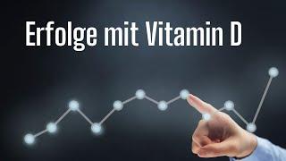 Vitamin D Erfolge dokumentiert