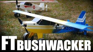 Flite Test | FT Bushwacker