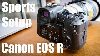 How to set up your Canon EOS R to shoot sport or action photography
