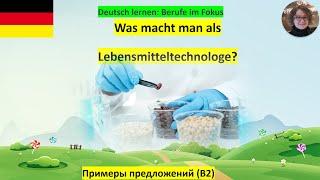 Beruf Lebensmitteltechnologe B2