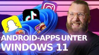 Wie man Android-Apps und Linux-Software unter Windows 11 startet (funktioniert supergut!)