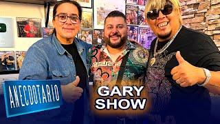 Gary Show | Anecdotario