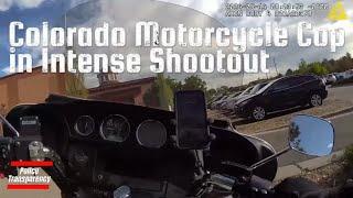 Colorado Motorcycle Cop in Intense Shootout